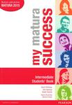 My matura success. Intermediate. Students` Book. Język angielski. Podręcznik. Matura 2015 w sklepie internetowym Booknet.net.pl