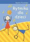 Rytmika dla dzieci w sklepie internetowym Booknet.net.pl