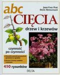 ABC Cięcia drzew i krzewów w sklepie internetowym Booknet.net.pl