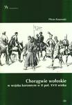 Chorągwie wołoskie w wojsku koronnym w II poł. XVII wieku w sklepie internetowym Booknet.net.pl