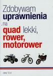 Zdobywam uprawnienia na quad lekki rower motorower w sklepie internetowym Booknet.net.pl