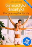 Gimnastyka diabetyka w sklepie internetowym Booknet.net.pl