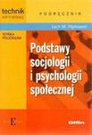 Podstawy socjologii i psychologii społecznej Podręcznik w sklepie internetowym Booknet.net.pl