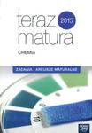 Teraz matura 2015. Chemia. Zadania i arkusze maturalne w sklepie internetowym Booknet.net.pl