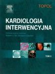 Kardiologia interwencyjna tom 3 w sklepie internetowym Booknet.net.pl