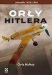 Orły Hitlera. Luftwaffe 1933-1945 w sklepie internetowym Booknet.net.pl
