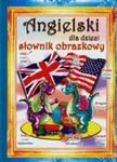 Angielski dla dzieci. Słownik obrazkowy w sklepie internetowym Booknet.net.pl