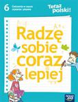 Teraz polski! Klasa 6, szkoła podstawowa. Ćwiczenia w nauce czytania i pisania. Radzę sobie.. w sklepie internetowym Booknet.net.pl