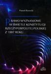 Prawo wyznaniowe w świetle Konstytucji Rzeczypospolitej Polskiej z 1997 roku w sklepie internetowym Booknet.net.pl