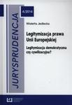 Jurysprudencja 4/2014 Legitymizacja prawa Unii Europejskiej w sklepie internetowym Booknet.net.pl
