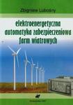 Elektroenergetyczna automatyka zabezpieczeniowa farm wiatrowych w sklepie internetowym Booknet.net.pl