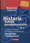 Historia. Liceum, część 1. Starożytność i średniowiecze. Zeszyt do ćwiczeń na mapach konturowych w sklepie internetowym Booknet.net.pl