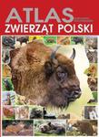 Altas zwierząt Polski. Ilustrowana encyklopedia w sklepie internetowym Booknet.net.pl