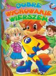 Dobre wychowanie wierszem w sklepie internetowym Booknet.net.pl