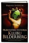 Prawdziwa historia Klubu Bilderberg w sklepie internetowym Booknet.net.pl