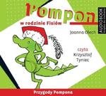 Przygody Pompona. I. Pompon w rodzinie Fisiów. Książka audio CD MP3 w sklepie internetowym Booknet.net.pl