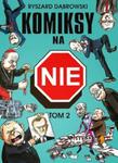 Komiksy na NIE Tom 2 w sklepie internetowym Booknet.net.pl