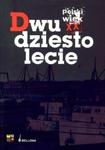 Polski Wiek XX Dwudziestolecie w sklepie internetowym Booknet.net.pl