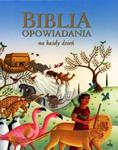 Biblia Opowiadania na każdy dzień w sklepie internetowym Booknet.net.pl