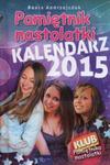 Kalendarz 2015 Pamiętnik nastolatki w sklepie internetowym Booknet.net.pl