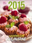 Kalendarz Zdzierak 2015 Vademecum kulinarne w sklepie internetowym Booknet.net.pl