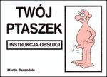 Twój ptaszek - instrukcja obsługi w sklepie internetowym Booknet.net.pl