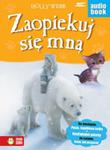 Zaopiekuj się mną Pusia, zagubiona kotka / Niedźwiadek polarny w sklepie internetowym Booknet.net.pl