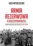 Armia Rezerwowa II Rzeczypospolitej. Społeczeństwo pod bronią 1948-1939 w sklepie internetowym Booknet.net.pl