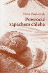 WIELUŃ i okolice POWRÓCIĆ ZAPACHEM CHLEBA w sklepie internetowym Booknet.net.pl