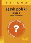 Język polski 5 ściąga w sklepie internetowym Booknet.net.pl