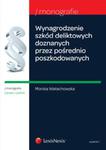 Wynagrodzenie szkód deliktowych doznanych przez pośrednio poszkodowanych na skutek śmierci albo usz w sklepie internetowym Booknet.net.pl