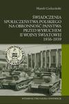 Świadczenia społeczeństwa polskiego na obronność państwa przed wybuchem II wojny światowej 1936-1939 w sklepie internetowym Booknet.net.pl