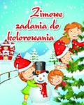 ZIMOWE ZADANIA DO KOLOROWANIA BR. 2014 OLESIEJUK 9788327426291 w sklepie internetowym Booknet.net.pl