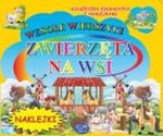 Zwierzęta na wsi Wesołe wierszyki w sklepie internetowym Booknet.net.pl