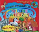 Młode zwierzęta Wesołe wierszyki w sklepie internetowym Booknet.net.pl