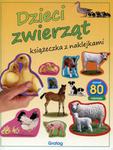 Książeczka z naklejkami. Dzieci zwierząt w sklepie internetowym Booknet.net.pl