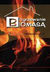 Ogrzewanie biomasą w sklepie internetowym Booknet.net.pl