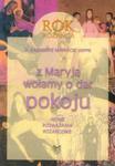 Z Maryją wołamy o dar pokoju Rok różańca w sklepie internetowym Booknet.net.pl