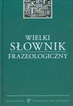 Wielki słownik frazeologiczny w sklepie internetowym Booknet.net.pl