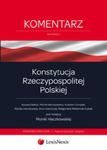 Konstytucja Rzeczypospolitej Polskiej Komentarz w sklepie internetowym Booknet.net.pl