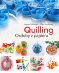 Quilling. Ozdoby z papieru w sklepie internetowym Booknet.net.pl