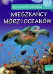 Encyklopedia zwierząt Mieszkańcy mórz i oceanów w sklepie internetowym Booknet.net.pl