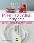 Pefekcyjne przyjęcie Sztuka podejmowania gości w sklepie internetowym Booknet.net.pl