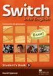 Switch into English. Gimnazjum. Język angielski. Student`s Book 3. (+CD) w sklepie internetowym Booknet.net.pl