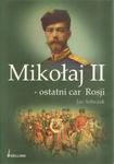 Mikołaj II - ostatni car Rosji w sklepie internetowym Booknet.net.pl