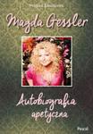 Magda Gessler Autobiografia apetyczna w sklepie internetowym Booknet.net.pl
