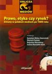 Prawo, etyka czy rynek? w sklepie internetowym Booknet.net.pl