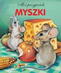 Myszki. Moi przyjaciele w sklepie internetowym Booknet.net.pl