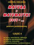 MATURA Z MATEM. CZ.2 ZP KIEŁBASA 2015-.. LUBATKA 9788392947851 w sklepie internetowym Booknet.net.pl