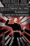 Obudź się i śnij / Tchorosty i inne wy-tchnienia w sklepie internetowym Booknet.net.pl